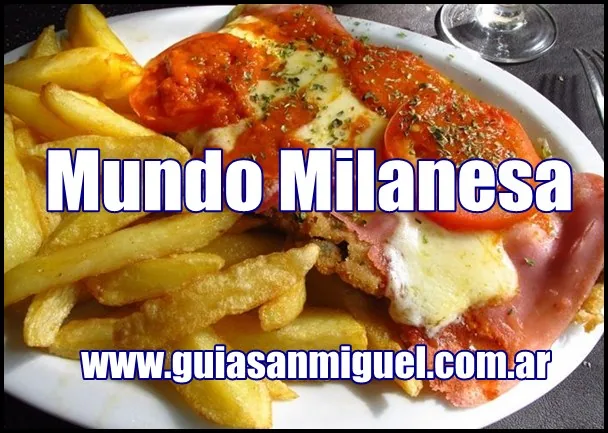 Mundo Milanesa San Miguel