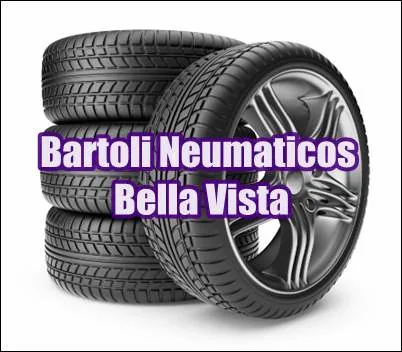 Bartoli Neumaticos Bella Vista